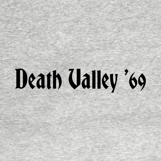 Death Valley '69 by FrontLawnUtopia